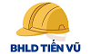 CÔNG TY TNHH SX THƯƠNG MẠI DỊCH VỤ BHLD TIẾN VŨ
